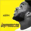 EBORKA HAPPY - Onyenememma - Single